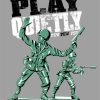 “PLAY QUIETLY” Shirt - Image 3